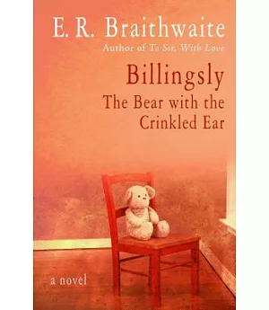 Billingsly: The Bear with the Crinkled Ear