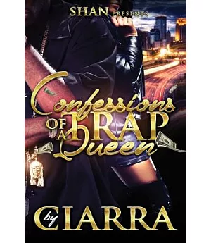 Confessions of a Trap Queen