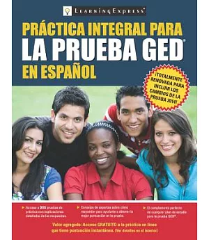 Practica integral para la prueba GED / Comprehensive Practice for the GED Test