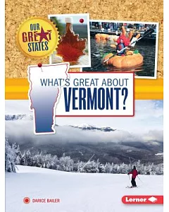 What’s Great About Vermont?