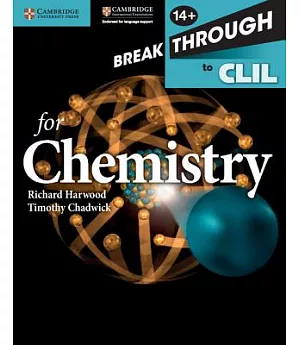 Breakthrough to CLIL for Chemistry, Age 14+