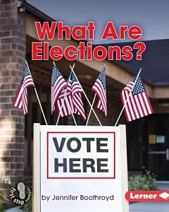 What Are Elections?