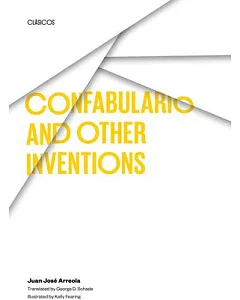 Confabulario and other inventions