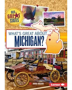 What’s Great About Michigan?