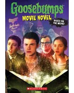 Goosebumps: Movie Novel