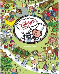 Chef Foody’s Field Trip