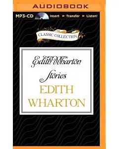 Edith Wharton Stories: The Eyes / the Daunt Diana / the Moving Finger / the Debt