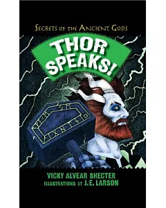 Thor Speaks!: A Guide to the Realms by the Norse God of Thunder