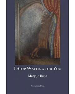 I Stop Waiting for You: Poems