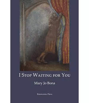 I Stop Waiting for You: Poems
