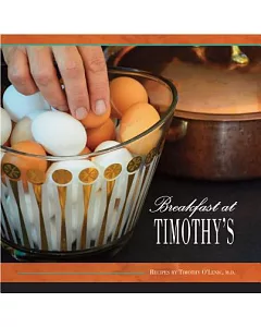 Breakfast at timothy’s