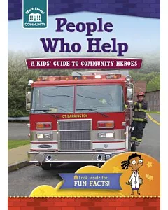 People Who Help: A Kids’ Guide to Community Heroes