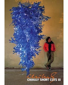 Chihuly Short Cuts