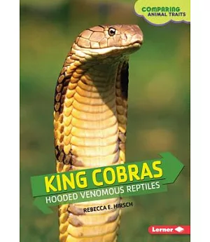King Cobras: Hooded Venomous Reptiles