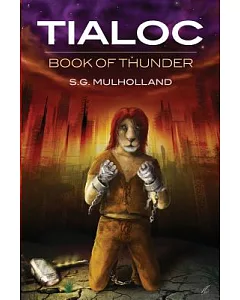 Tialoc: Book of Thunder