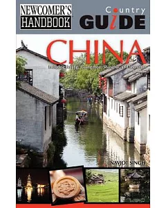 Newcomer’s Handbook Country Guide China