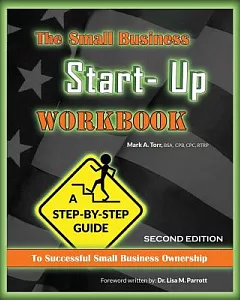 The Small Business Start-up Workbook