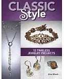 Classic Style: 15 Timeless Jewelry Projects