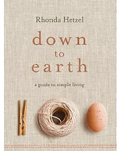 Down to Earth: A Guide to Simple Living