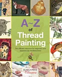 A-Z of Thread Painting