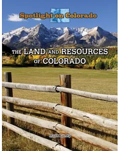 The Land and Resources of Colorado