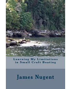 Learning My Limits in Small Craft Boating