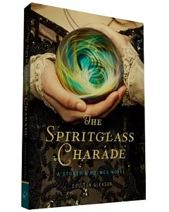 The Spiritglass Charade