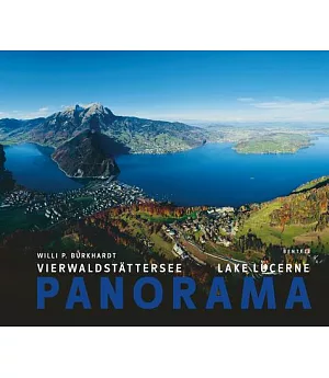 Panorama: Lake Lucerne