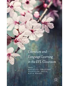 Literature and Language Learning in the EFL Classroom