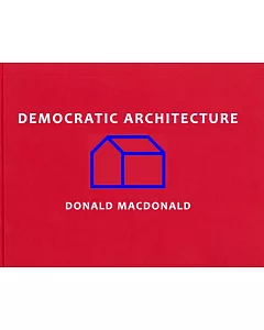 Democratic Architecture: Practical Solutions to Housing Crisis