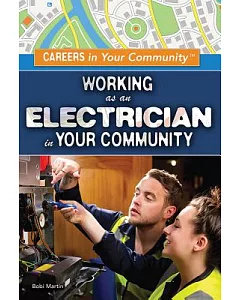 Working As an Electrician in Your Community
