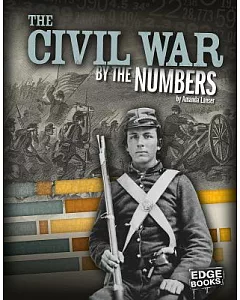 The Civil War by the Numbers