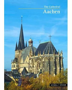 Aachen: The Cathedral