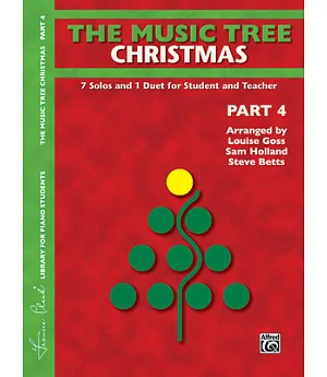 The Music Tree Christmas: 7 Solos and 1 Duet for Student and Teacher