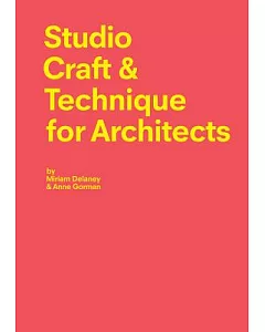 Studio Craft & Technique for Architects