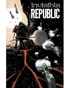 Invisible Republic 1