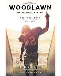 Woodlawn: One Hope, One Dream, One Way