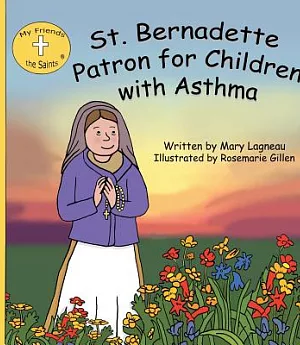 St. Bernadette Patron for Children With Asthma