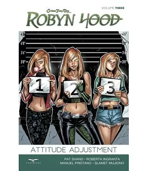 Robyn Hood 3: Attitude Adjustment