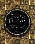 Game of Thrones: The Noble Houses of Westeros, Seasons 1-5