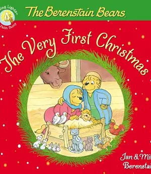 The Berenstain Bears Very First Christmas