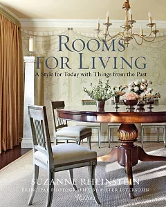 Rooms for Living: A Style for Today with Things from the Past