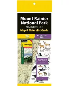 Mount Rainier National Park Adventure Set: Map & Naturalist Guide