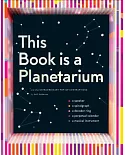 This Book Is a Planetarium: And Other Extraordinary Pop-up Contraptions
