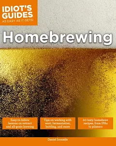 Idiot’s Guides Homebrewing