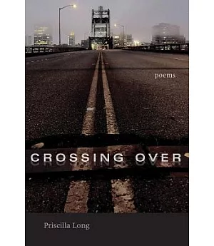 Crossing over: Poems