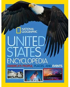 United States Encyclopedia: America’s People, Places, and Events