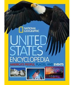 United States Encyclopedia: America’s People, Places, and Events