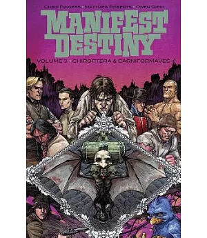 Manifest Destiny 3: Chiroptera & Carniformaves