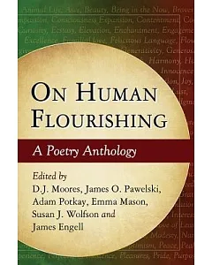 On Human Flourishing: A Poetry Anthology